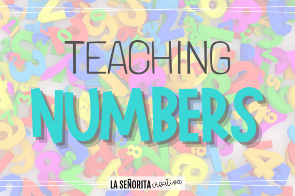 Fun Ways to Teach Numbers in the Target Language